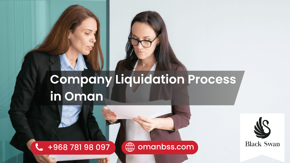 Company Liquidation Process in Oman