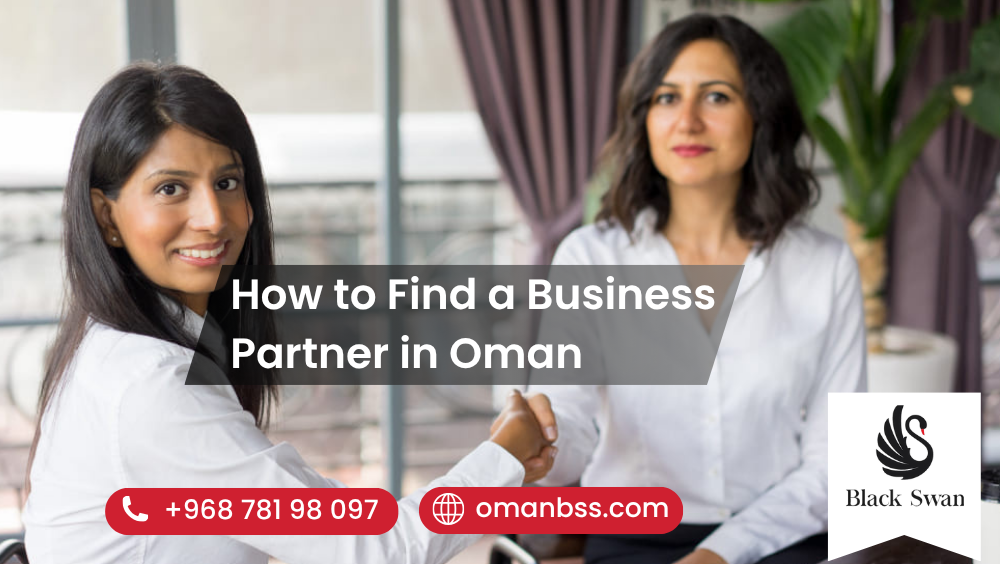 How to Find a Business Partner in Oman
