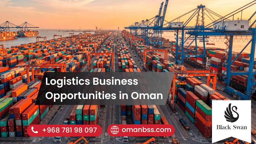 Logistics Business Opportunities in Oman