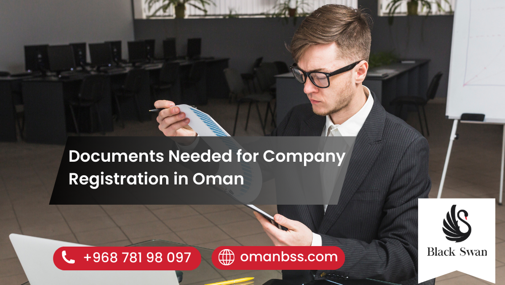 Documents Needed for Company Registration in Oman