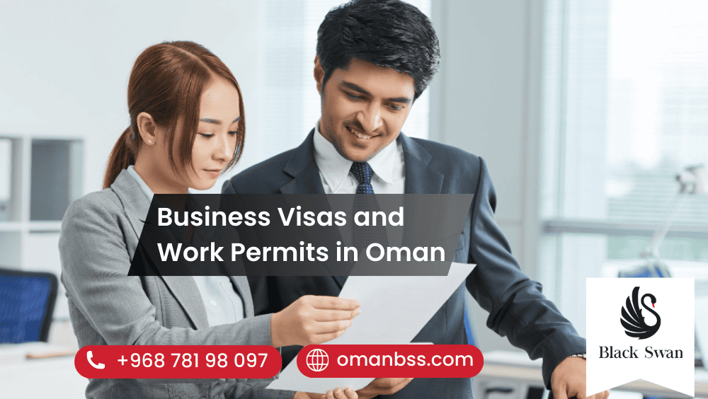 Business Visas and Work Permits in Oman