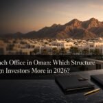 LLC vs branch office Oman